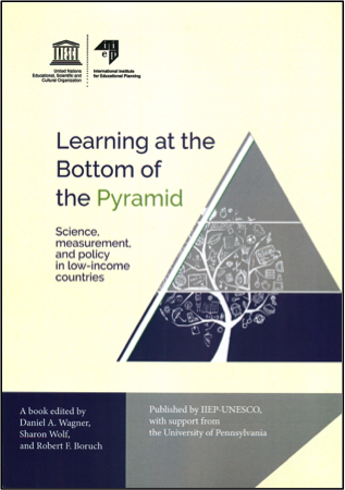 Publication Cover: Learning at the bottom of the pyramid: Science, measurement, and policy in low-income countries.